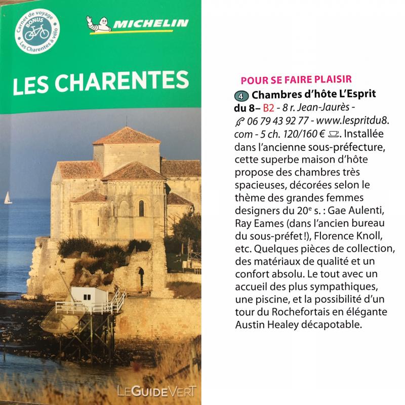 Retrouvez notre maison d'hôtes, L'Esprit du 8, avec jardin et piscine à Rochefort en Charente Maritime dans le guide vert 2020